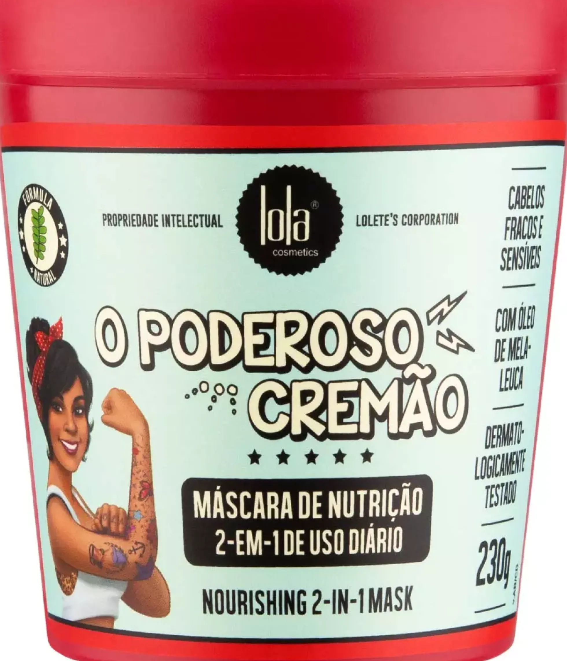 Lola from Rio O Poderoso The Powerful Cream Mask 230 g